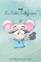 La Ratita Trabajadora (Spanish Edition) B0F314P3FD Book Cover