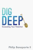 Dig Deep 1498463177 Book Cover