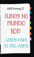 Real World 101: Student Guide (Tagalog Edition) B0FB6SL49S Book Cover