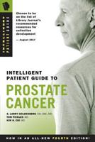 Intelligent Patient Guide to Prostate Cancer 0981159974 Book Cover