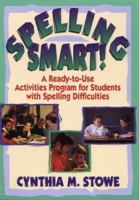 Spelling Smart!: A Ready-To-Use Activities Program for Students With Spelling Difficulties 0130449784 Book Cover