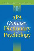 Apa Concise Dictionary of Psychology 1433803917 Book Cover