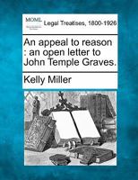 An appeal to reason: an open letter to John Temple Graves. 1240074441 Book Cover