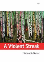 A Violent Streak 1554554462 Book Cover