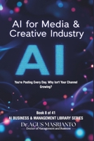 AI for Content Creators: 200+ Prompts to Create Viral Content, Grow Your Audience & Make Money: The Complete AI Framework for YouTubers, TikTokers, ... (AI BUSINESS & MANAGEMENT LIBRARY SERIES) B0HDNJ4LK8 Book Cover