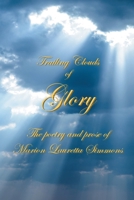 Trailing Clouds Of Glory: The poetry and prose of Marion Lauretta Simmons B0CVYHXFGQ Book Cover