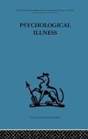 Psychological Illness 1138875902 Book Cover
