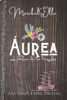 Aurea : La ?nica Hija de Elizabeth Cavendish (Novela Victoriana Historica) 1078201447 Book Cover