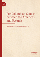 Pre-Columbian Contact between the Americas and Oceania 3031648765 Book Cover