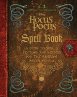 The Hocus Pocus Spell Book 1368076696 Book Cover