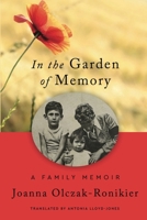 In the Garden of Memory 1953943705 Book Cover