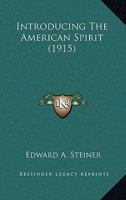 Introducing the American Spirit 9356700664 Book Cover