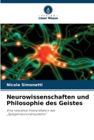 Neurowissenschaften und Philosophie des Geistes 6209785786 Book Cover