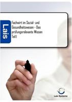 Fachwirt Im Sozial- Und Gesundheitswesen - Das PR Fungsrelevante Wissen 3941902148 Book Cover
