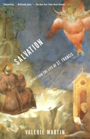 Salvation: Scenes from the Life of St Francis 0375409831 Book Cover