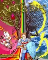 The Seedless Trees 0996013202 Book Cover