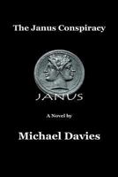 The Janus Conspiracy 0981808743 Book Cover