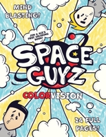 Space Guyz: Colorvision 1990637213 Book Cover