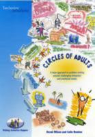 Circles of Adults: A Team Approach to Problem Solving Around Challenging Behaviour and Emotional Needs 0954635124 Book Cover