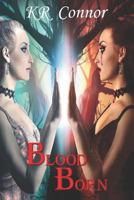 Blood Born 1728824591 Book Cover