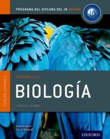Ib Biology Print and Online Course Book Pack: 2014 Edition: Oxford Ib Diploma Program 0199151458 Book Cover