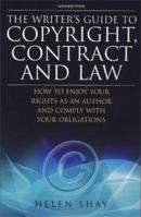 The Writer's Guide to Copyright, Contract and Law, 4th Edition 184528321X Book Cover