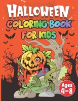 Halloween Coloring Book for Kids: Great Gift for Boys & Girls, Ages 4-8 B08L893MXF Book Cover