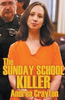 The Sunday School Killer B0CY7SFZVD Book Cover