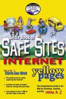 Nelson's Little Book of Safe Sites (Nelson's Little Book of... Series) 0785247092 Book Cover