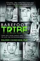 Barefoot Tribe: A Manifesto for a New Kind of Church 1476761957 Book Cover