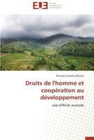 Droits de l'homme et coopération au développement: une difficile avancée (Omn.Univ.Europ.) 3838182294 Book Cover