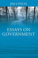 Essays on Government 1977208118 Book Cover
