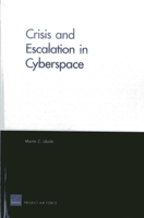 Crisis and Escalation in Cyberspace 0833076787 Book Cover