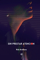 Sin Prestar Atención: null 9564144450 Book Cover