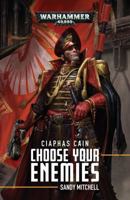 Choose Your Enemies 1784968889 Book Cover