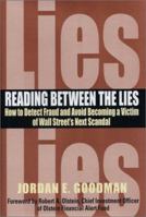 Reading between the Lies: How to detect fraud and avoid becoming a victim of Wall Street's next scandal. 0793169453 Book Cover