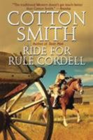 Ride for Rule Cordell 0843962011 Book Cover