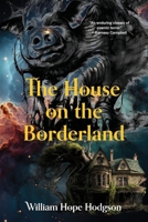 The House on the Borderland