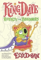 King Dave: Royalty for Beginners 0192763997 Book Cover