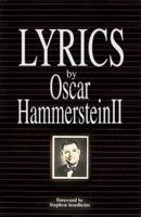 Lyrics by Oscar Hammerstein II 0881883794 Book Cover