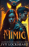 Mimic: A Paranormal Urban Fantasy B0BW37KVPT Book Cover