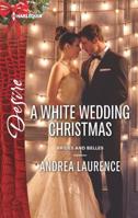 A White Wedding Christmas 0373734298 Book Cover