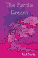 The Purple Dream 1475992424 Book Cover