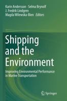 Shipping and the Environment: Improving Environmental Performance in Marine Transportation 3662490439 Book Cover