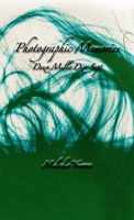 Photographic Memories: Deux Mille Dix-Sept 1716633133 Book Cover