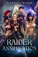 Raider Annihilation (Son of Fire) B088BGQB9S Book Cover