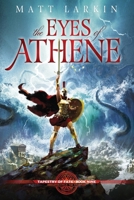 The Eyes of Athene 1946686913 Book Cover