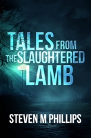 Tales from the Slaughtered Lamb B0CDJZH954 Book Cover