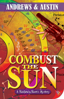 Combust the Sun (Richfield and Rivers, #1) 193311052X Book Cover