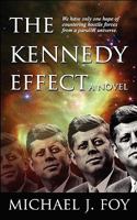 The Kennedy Effect 0984105301 Book Cover